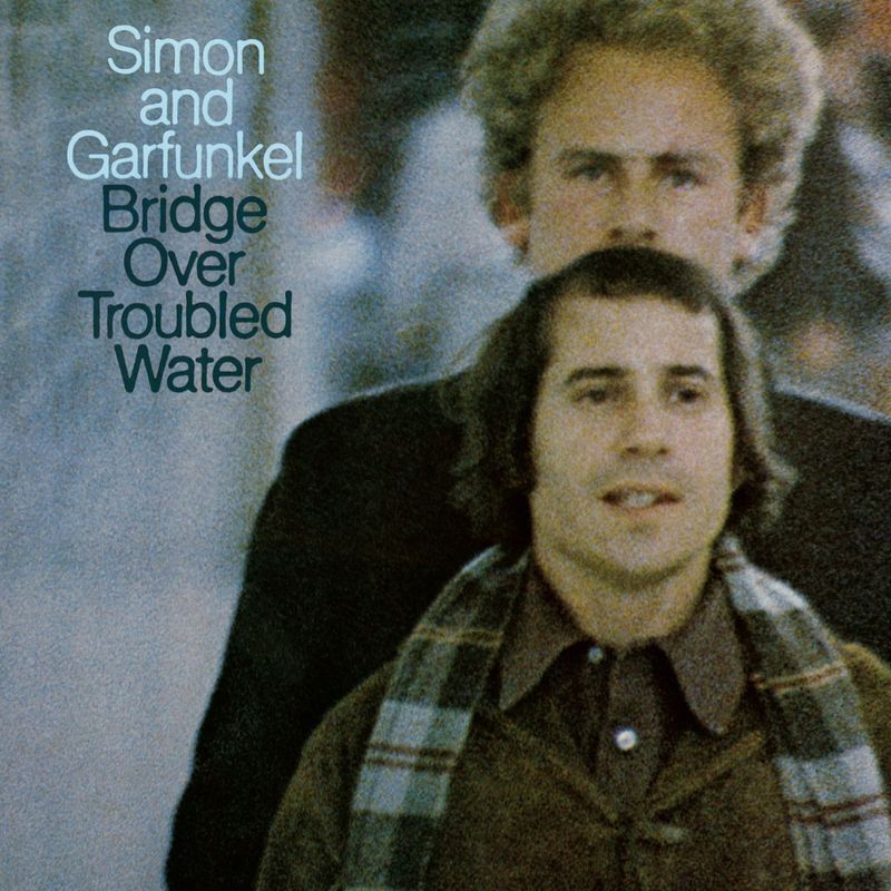 Bridge Over Troubled Water (Simon & Garfunkel, 1970)